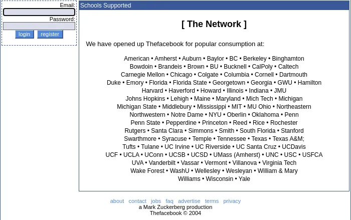 Thefacebook's Schools Supported page in September 2004: a panel headed The Network listing 99 American colleges in alphabetical rows, from American, Amherst and Auburn to Williams, Wisconsin and Yale.
