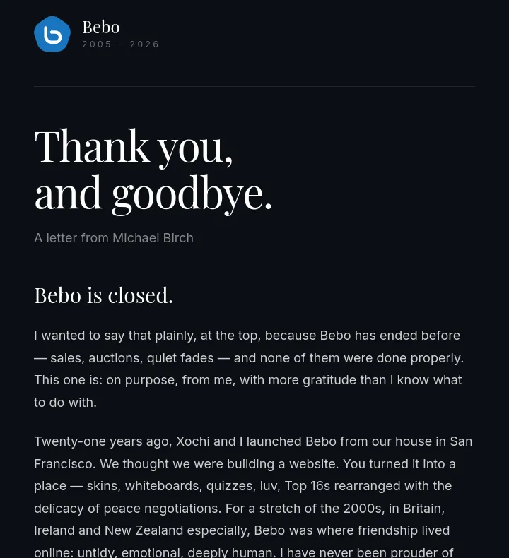 Bebo's final home page in 2026: white text on a dark background reading Thank you, and goodbye. A letter from Michael Birch. Bebo is closed.