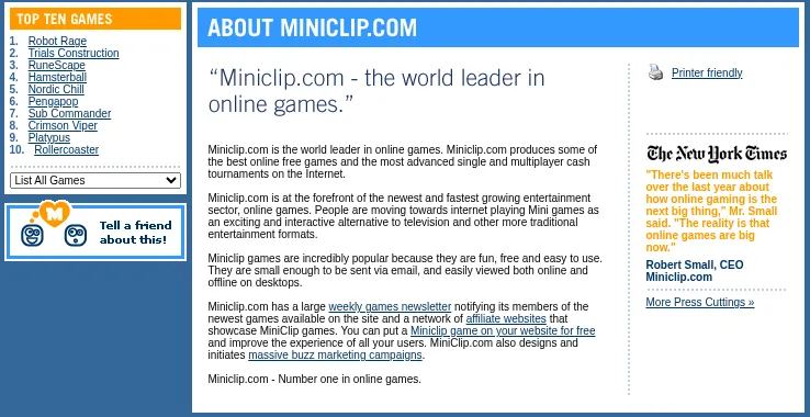 Miniclip's About page in January 2005: a Top Ten Games list of Robot Rage, Trials Construction, RuneScape, Hamsterball, Nordic Chill, Pengapop, Sub Commander, Crimson Viper, Platypus and Rollercoaster, a heading that reads Miniclip.com, the world leader in online games, and a New York Times quote from Robert Small saying online games are big now.